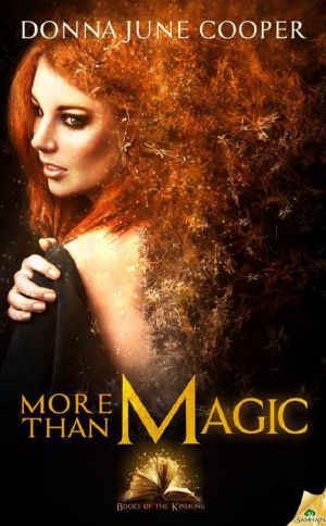 [Books of the Kindling 01] • More Than Magic